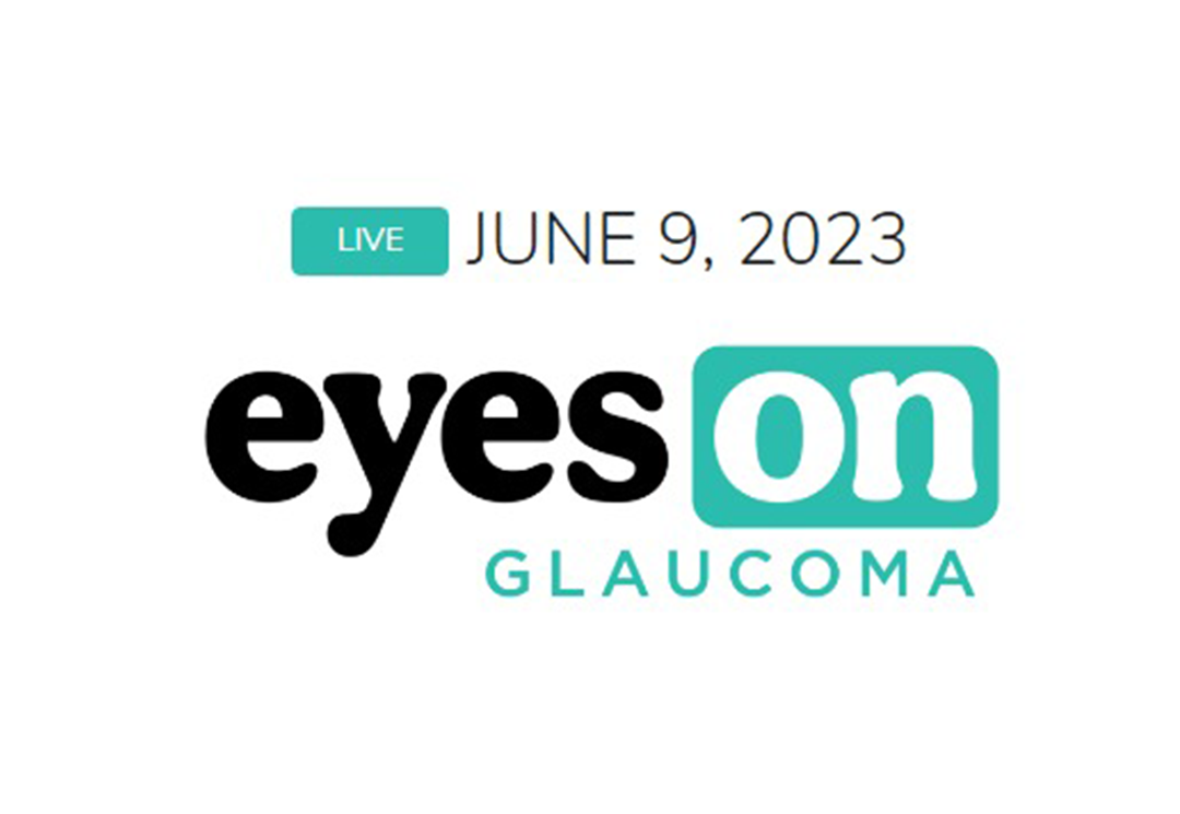 Eyes on Glaucoma | June 9, 2023 | Virtual Event | iCare USA